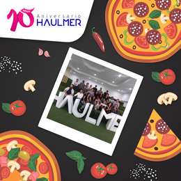 ¡Celebremos juntos los 10 años de Haulmer! Pizza Party